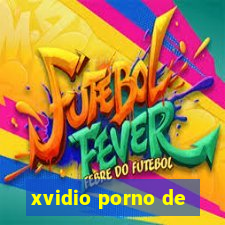 xvidio porno de